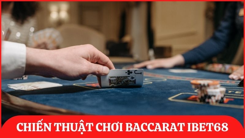 Bật mí cách chơi Baccarat hay luôn giành chiến thắng từ cao thủ lâu năm